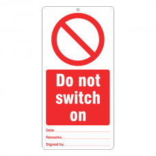 Do Not Switch On Tie Tag