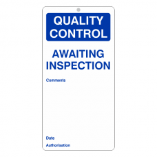 Quality Control - Awaiting Inspection Tie Tag