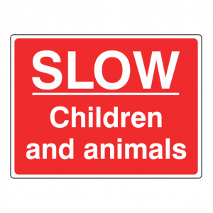 SLOW Children & Animals Sign (Large Landscape)