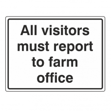 Visitors Report To Farm Office Sign (Large Landscape)