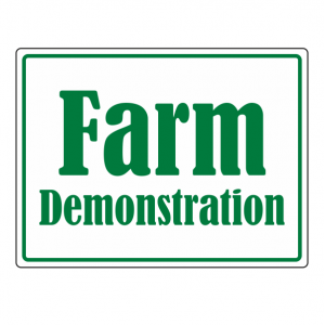 Farm Demonstration Sign (Large Landscape)