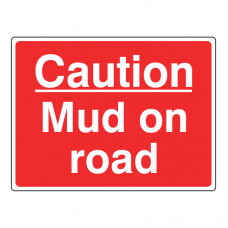 Caution Mud On Road Farm Sign (Large Landscape)