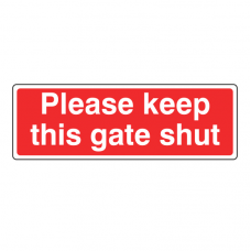 Please Keep This Gate Shut Farm Sign (Landscape)
