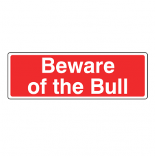 Beware Of The Bull Farm Sign (Landscape)