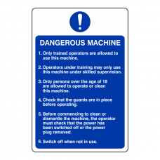 Dangerous Machine Sign