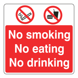 No Smoking / No Eating / No Drinking Sign (Large Landscape)