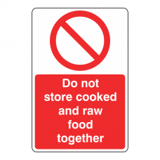 Do Not Store Raw And Cooked Food Sign