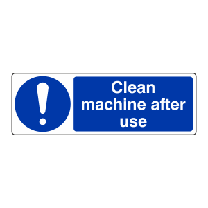 Clean Machine After Use Sign (Landscape)