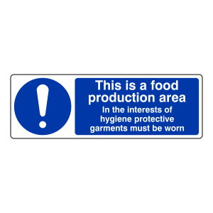 This Is A Food Production Area Sign (Landscape)