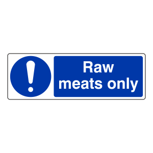 Raw Meats Only Sign (Landscape)