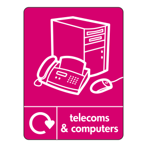 Telecoms & Computers Recycling Fax Sign (WRAP)