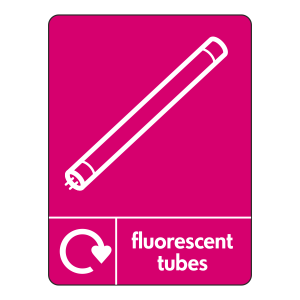 Fluorescent Tubes Recycling Sign (WRAP)