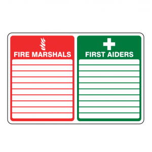 Fire Marshals / First Aiders Sign