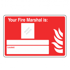 Your Fire Marshal Is Sign