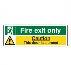 Fire Exit Only / Door Alarmed Sign