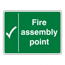 Fire Assembly Point With Tick Sign