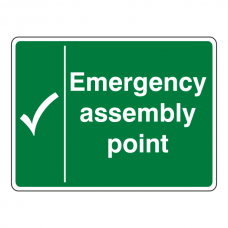 Emergency Assembly Point With Tick Sign