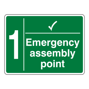 Emergency Assembly Point With Tick and Number Sign
