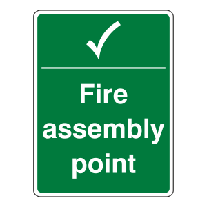 Fire Assembly Point With Tick Sign (Portrait)