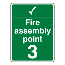 Fire Assembly Point With Tick and Number Sign (Portrait)