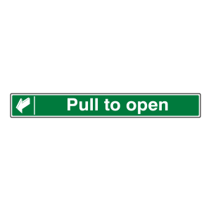 Pull To Open Sign (Long Landscape)
