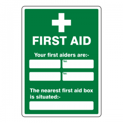 Your First Aiders Are / Nearest First Aid Box Sign (Portrait)