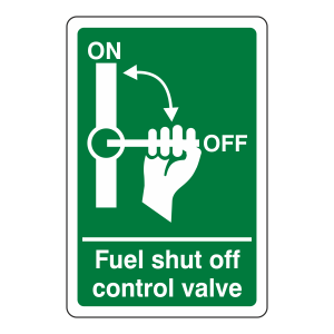 Fuel Shut Off Control Valve Sign