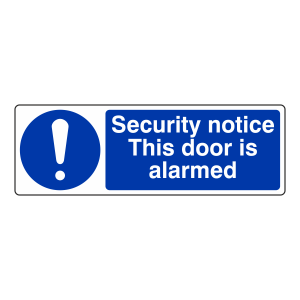 Security Notice This Door is Alarmed Sign (Landscape)