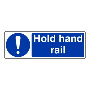 Hold Hand Rail Sign (Landscape)