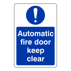 Automatic Fire Door Keep Clear Sign (Portrait)