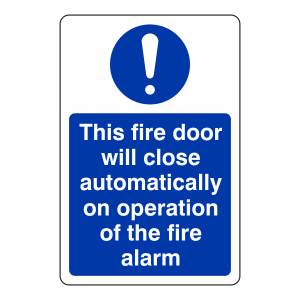 This Fire Door Will Close Automatically ... Sign (Portrait)