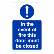 In The Event of Fire This Door Must be Closed Sign (Portrait)