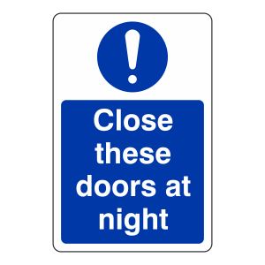 Close These Doors at Night Sign (Portrait)