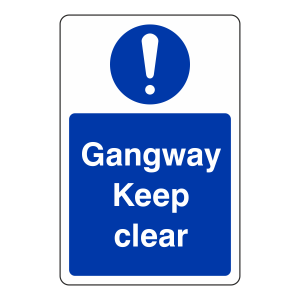 Gangway Keep Clear Sign (Portrait)