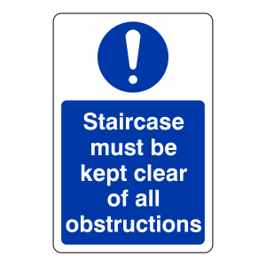 Staircase Must Be Kept Clear of All Obstructions Sign (Portrait)