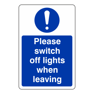 Please Switch Off Lights When Leaving Sign (Portrait)