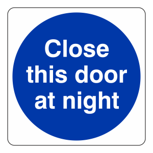 Close This Door at Night Sign