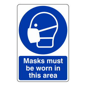 Masks Must Be Worn in This Area Sign