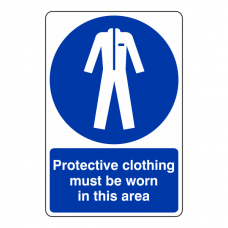 Protective Clothing Must Be Worn Sign