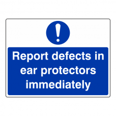 Report Defects in Ear Protection Sign (Large Landscape)