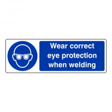 Wear Correct Eye Protection When Welding Sign (Landscape)