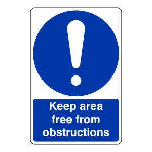 Keep Area Free From Obstructions Sign