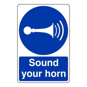 Sound Your Horn Sign