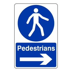 Pedestrians Arrow Right Sign