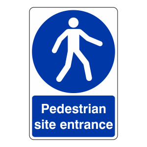 Pedestrian Site Entrance Sign