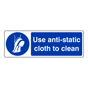 Use Anti-Static Cloth To Clean Sign (Landscape)