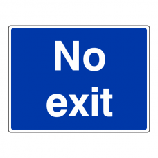 Blue No Exit Sign (Large Landscape)