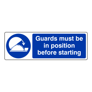 Guards Must Be In Position Sign (Landscape)