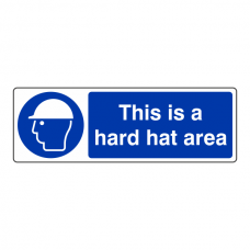 This Is A Hard Hat Area Sign (Landscape)
