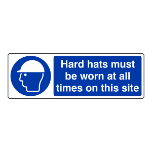 Hard Hats Must Be Worn At All Times Sign (Landscape)